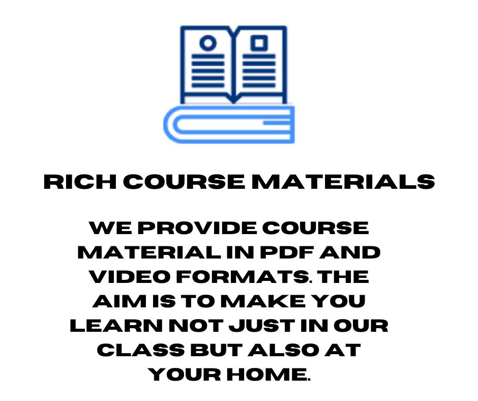 We always provide the latest and updated courses as per industry requirements. Our aim is to make you a professional. 5